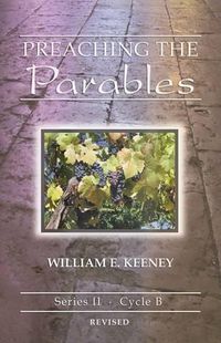 Cover image for Preaching the Parables: Series II, Cycle B