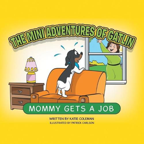 The Mini Adventures of Gatlin: Mommy Gets a Job