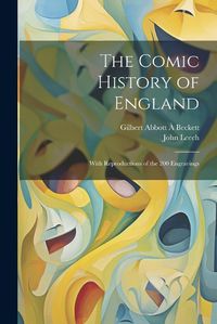 Cover image for The Comic History of England