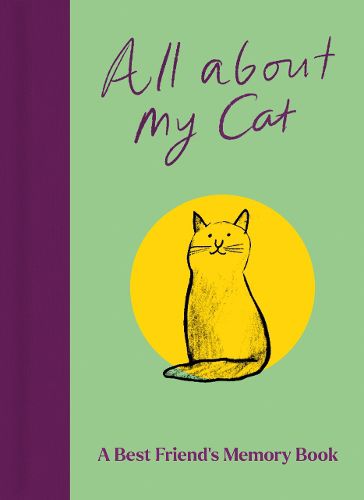 Cover image for All About My Cat (and Me)