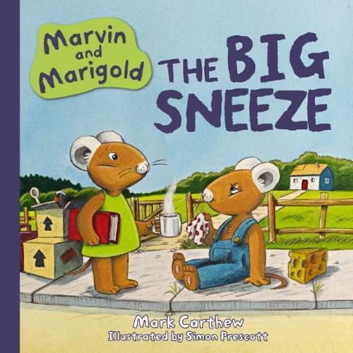 Marvin and Marigold: The Big Sneeze