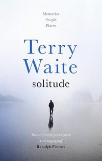 Cover image for Solitude: Memories, People, Places