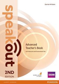 Cover image for Speakout Advanced 2nd Edition Teacher's Guide with Resource & Assessment Disc Pack