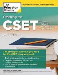 Cover image for Cracking the CSET (California Subject Examinations for Teachers)