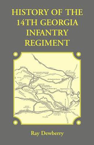 Cover image for History of the 14th Georgia Infantry Regiment