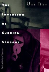 Cover image for The Invention of Curried Sausage