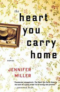Cover image for The Heart You Carry Home