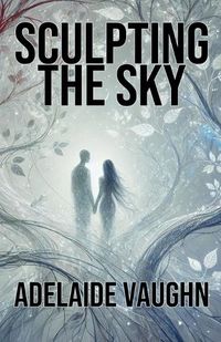 Cover image for Sculpting the Sky