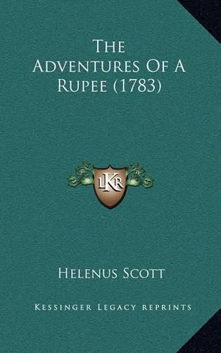 Cover image for The Adventures of a Rupee (1783)