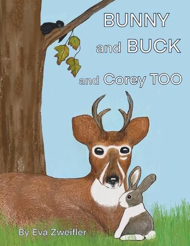 Cover image for Bunny and Buck and Corey Too