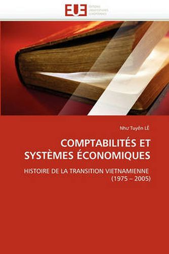 Cover image for Comptabilit S Et Syst Mes Conomiques