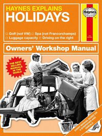 Cover image for Holidays: Haynes Explains