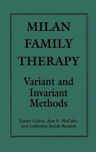 Cover image for Milan Family Therapy: Variant and Invariant Methods