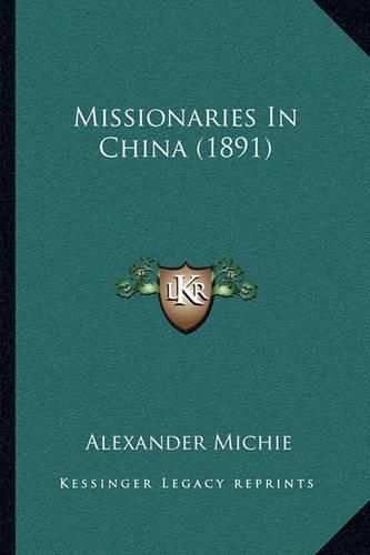 Missionaries in China (1891)