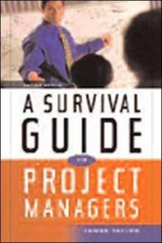 Cover image for A Survival Guide for Project Managers