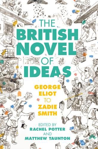 The British Novel of Ideas