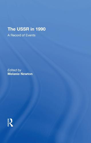 The Ussr In 1990: A Record Of Events