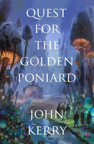 Cover image for Quest for the Golden Poniard