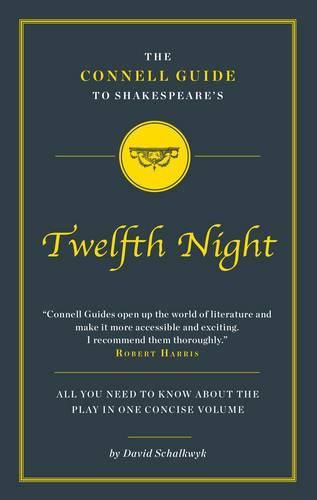 Cover image for The Connell Guide to Shakespeare's Twelfth Night