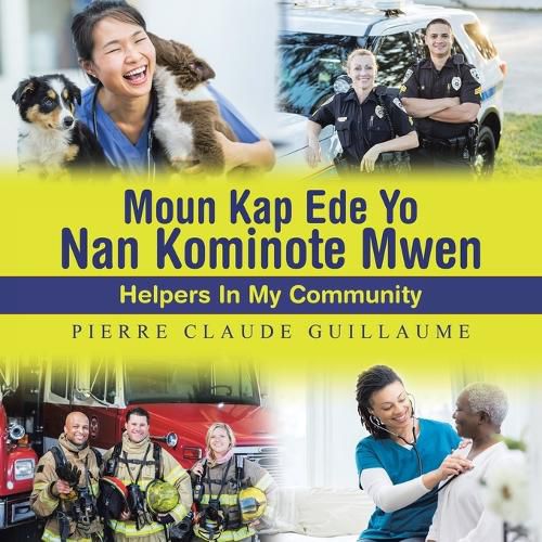 Cover image for Moun Kap Ede Yo Nan Kominote Mwen: Helpers In My Community