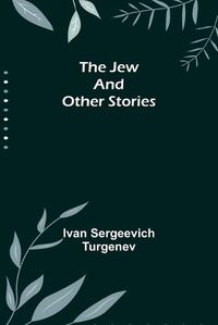 Cover image for The Jew and Other Stories