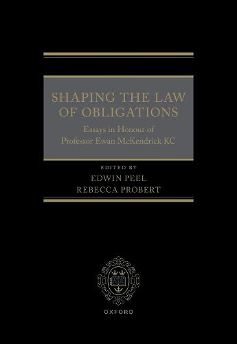 Shaping the Law of Obligations