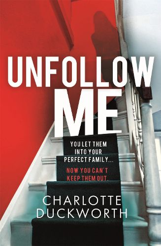 Cover image for Unfollow Me