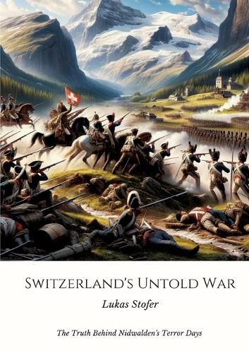 Switzerland's Untold War