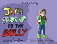 Cover image for Jakin Stands Up to the Bully