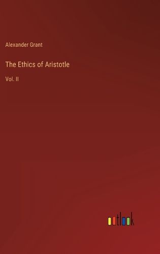 Cover image for The Ethics of Aristotle