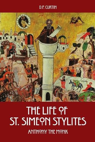 Cover image for The Life of St. Simeon Stylites