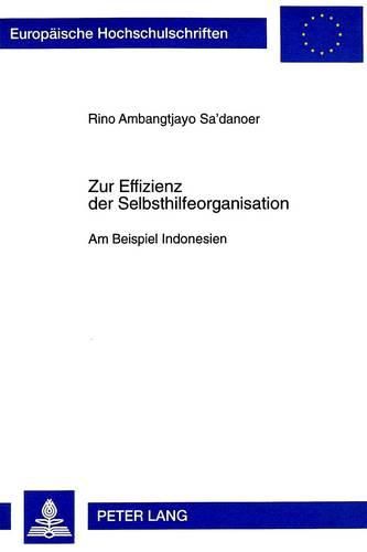 Cover image for Zur Effizienz Der Selbsthilfeorganisation: Am Beispiel Indonesien