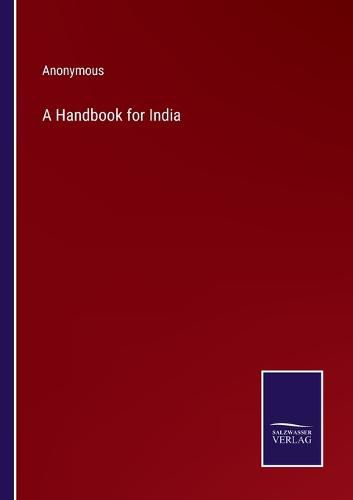 Cover image for A Handbook for India