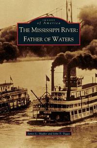 Cover image for Mississippi River: Father of Waters