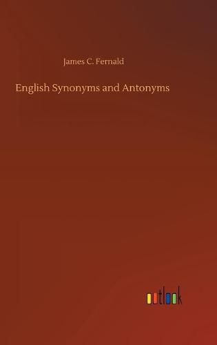 Cover image for English Synonyms and Antonyms