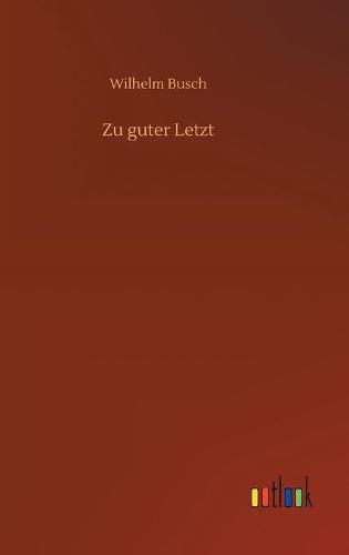Cover image for Zu guter Letzt