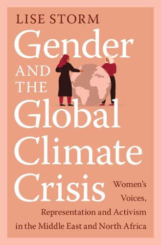 Cover image for Gender and the Global Climate Crisis