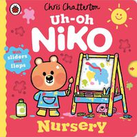 Cover image for Uh-Oh, Niko: Nursery