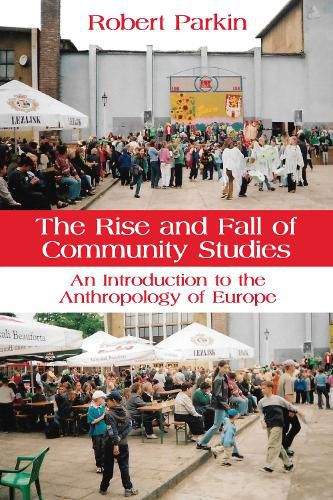 Cover image for The Rise and Fall of Community Studies