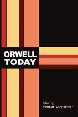 Cover image for Orwell Today