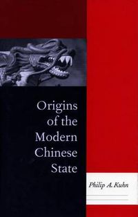 Cover image for Origins of the Modern Chinese State