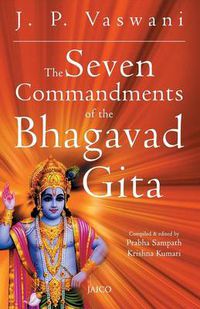 Cover image for The Seven Commandments of the Bhagavad Gita