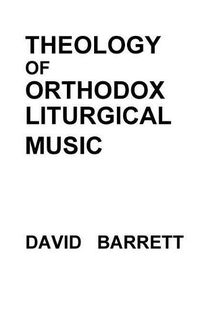 Cover image for Theology of Orthodox Liturgical Music