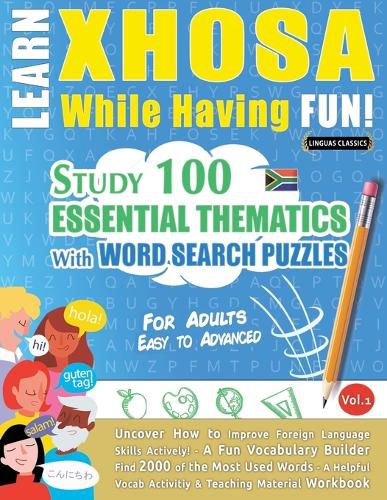 Cover image for Learn Xhosa While Having Fun! - For Adults