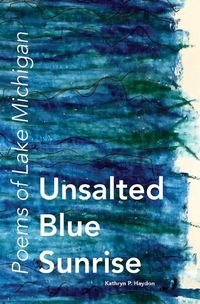 Cover image for Unsalted Blue Sunrise