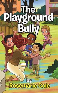 Cover image for The Playground Bully