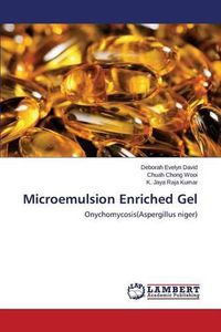 Cover image for Microemulsion Enriched Gel