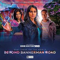Cover image for Doctor Who Special Releases - Rani Takes on the World: Beyond Bannerman Road