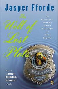 Cover image for The Well of Lost Plots: A Thursday Next Novel