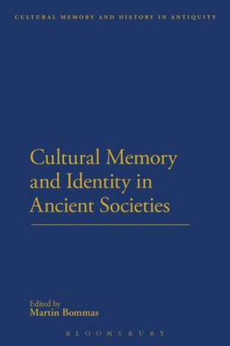 Cover image for Cultural Memory and Identity in Ancient Societies